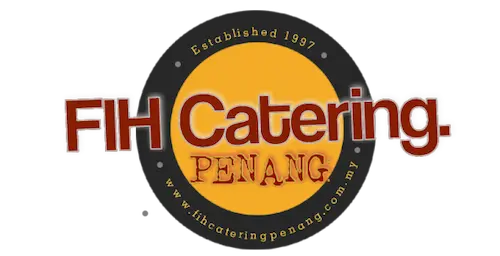 FIH Catering- Catering Penang